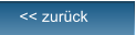 << zurück << zurück